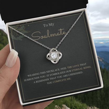To My Soulmate Love Knot Necklace – Our Eternal Bond