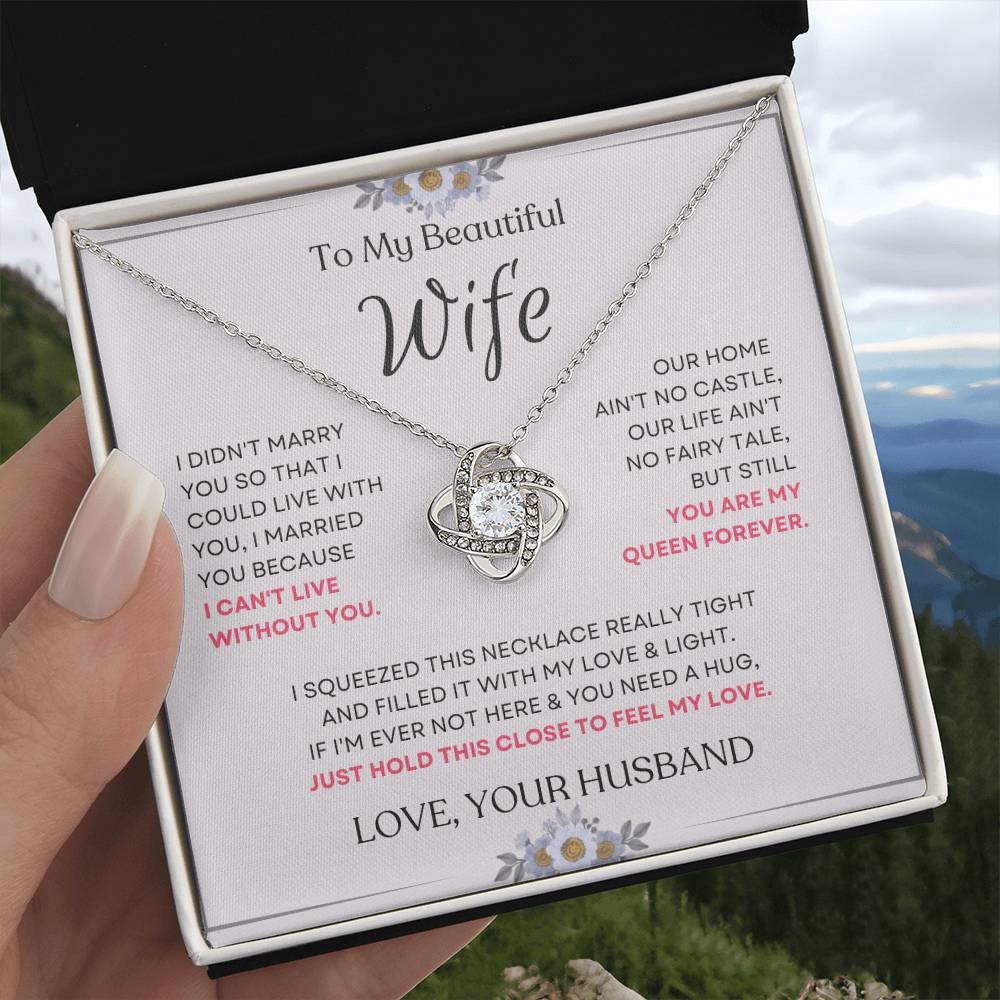 To My Beautiful Wife Love Knot Necklace – My Queen Forever