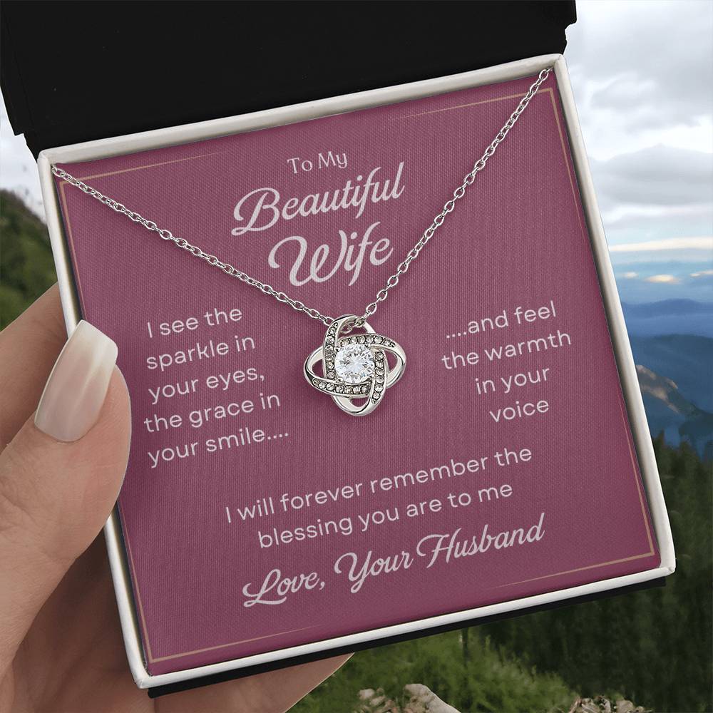 To My Beautiful Wife Love Knot Necklace – The Blessing You Are