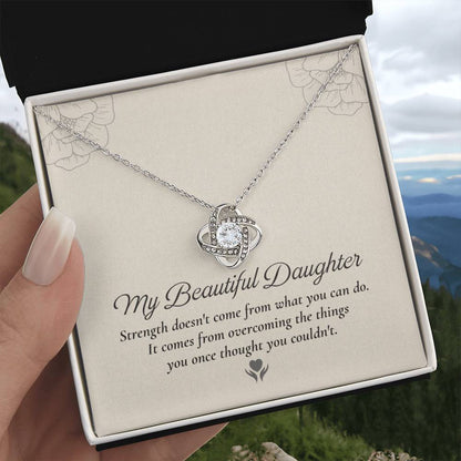 To My Daughter Love Knot Necklace – Strength Through Every Challenge