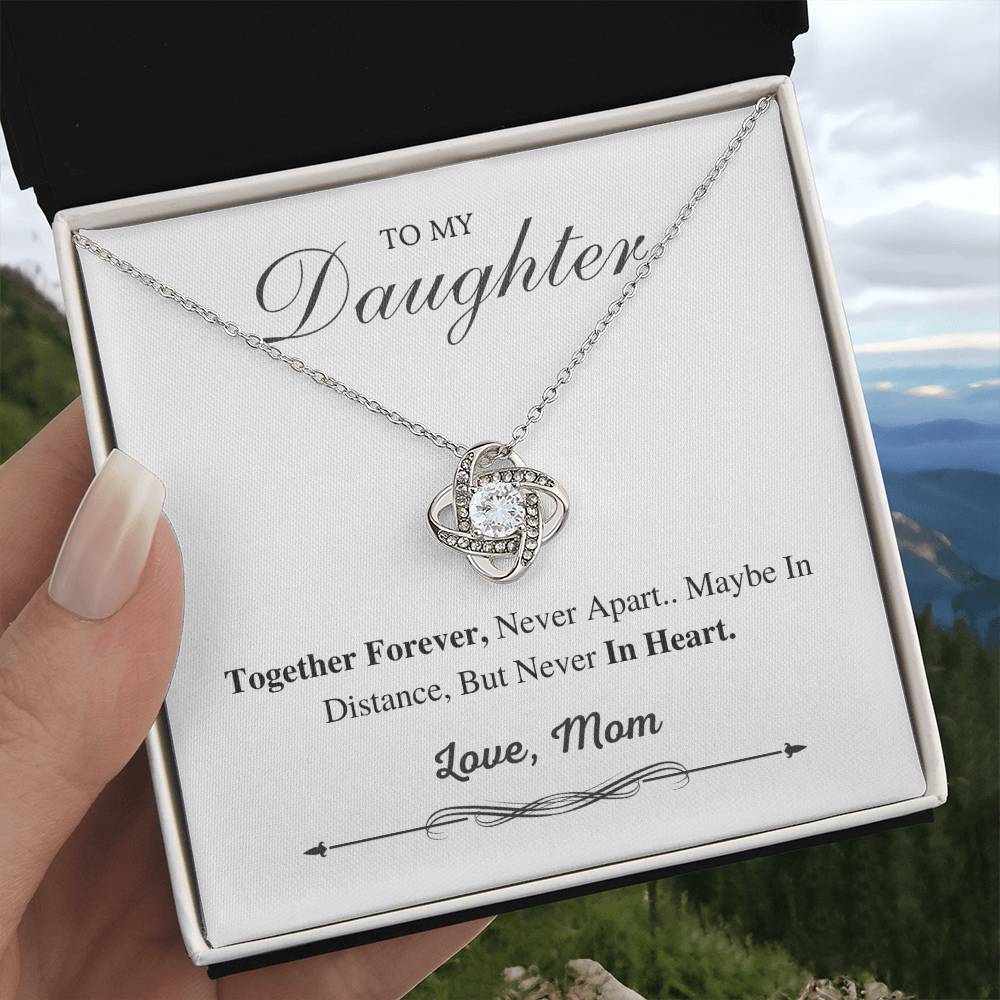 To My Daughter Love Knot Necklace – Together Forever Gift from Mom