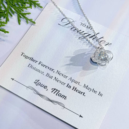 To My Daughter Love Knot Necklace – Together Forever Gift from Mom