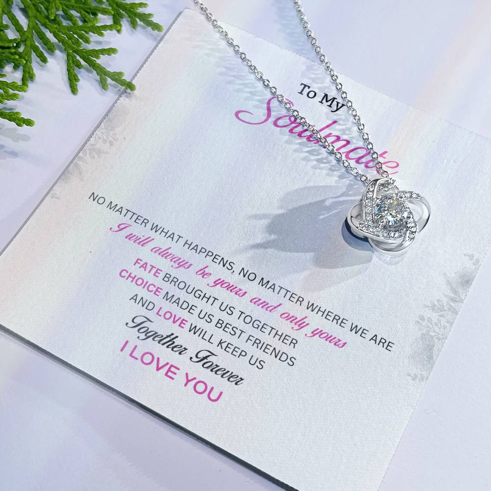 To My Soulmate Love Knot Necklace – Together Forever