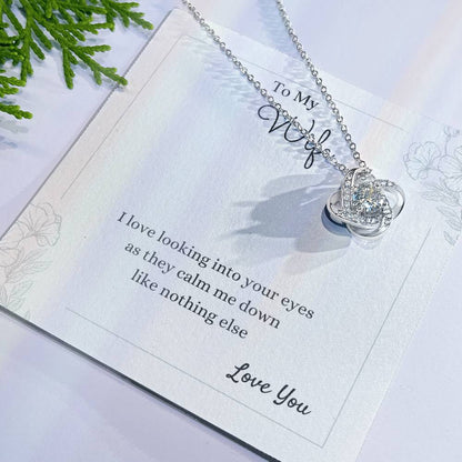 To My Wife Love Knot Necklace – Your Calm & Comfort