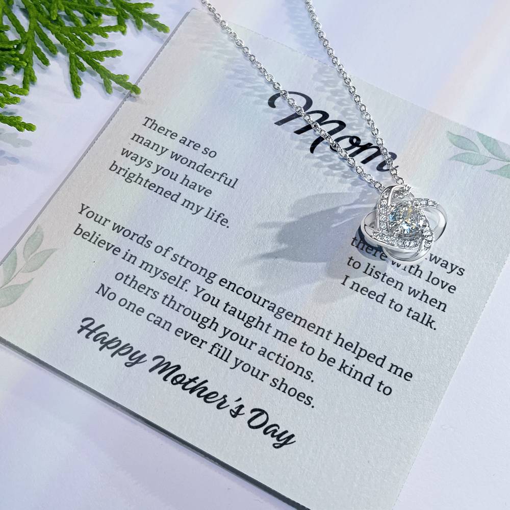 Mom Love Knot Necklace – Your Encouragement Made Me Strong