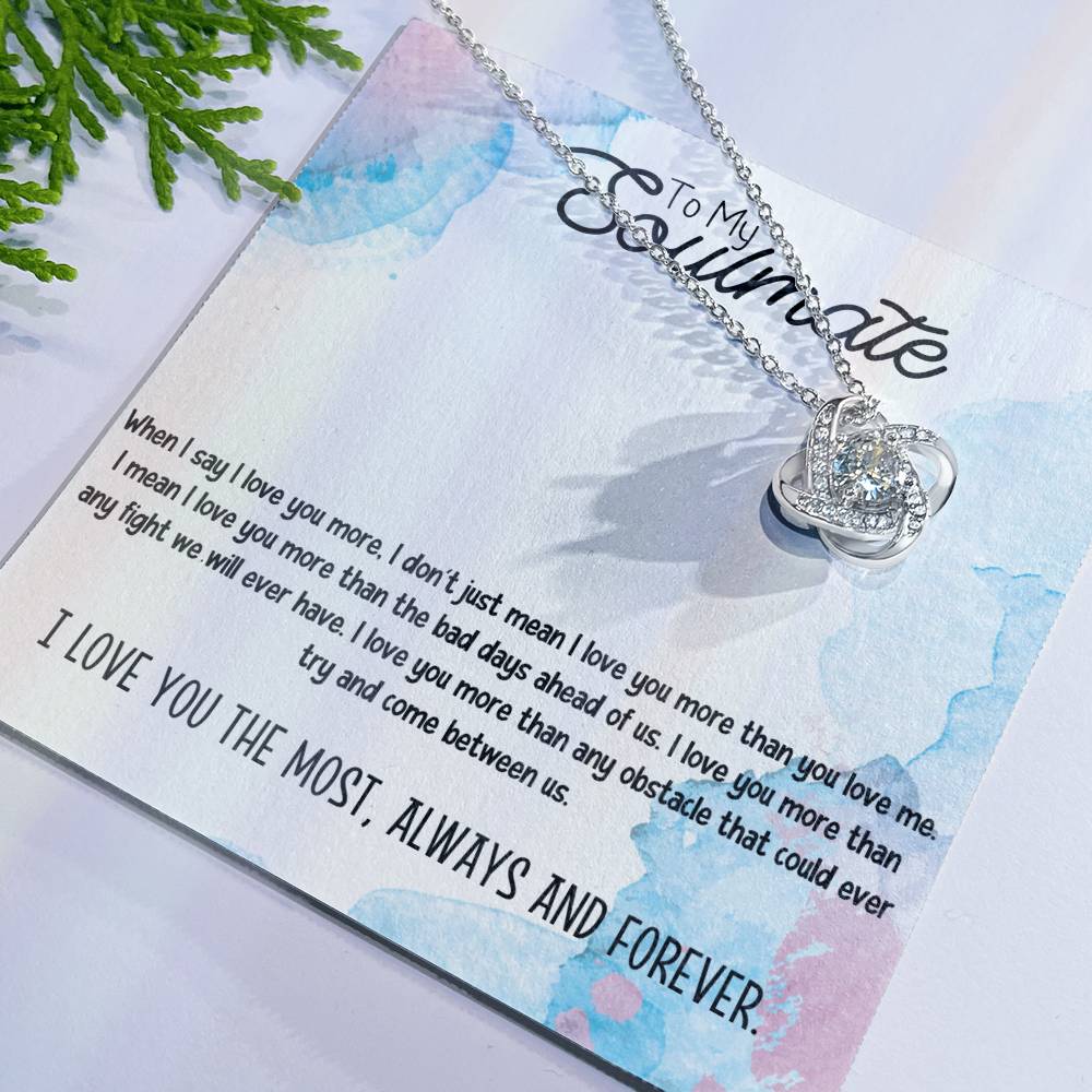 To My Soulmate Necklace for Women Gift From Husband I Love You More - My Soulmate Love Knot Necklace Gifts for Her Anniversary Future Wife Necklace Romantic Gifts For My Wife with Card & Box