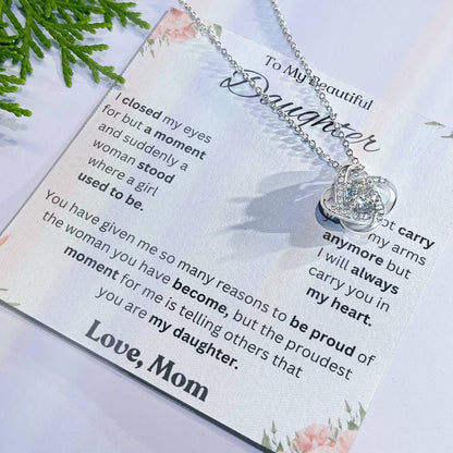 To My Daughter Love Knot Necklace – Proud of the Woman You've Become
