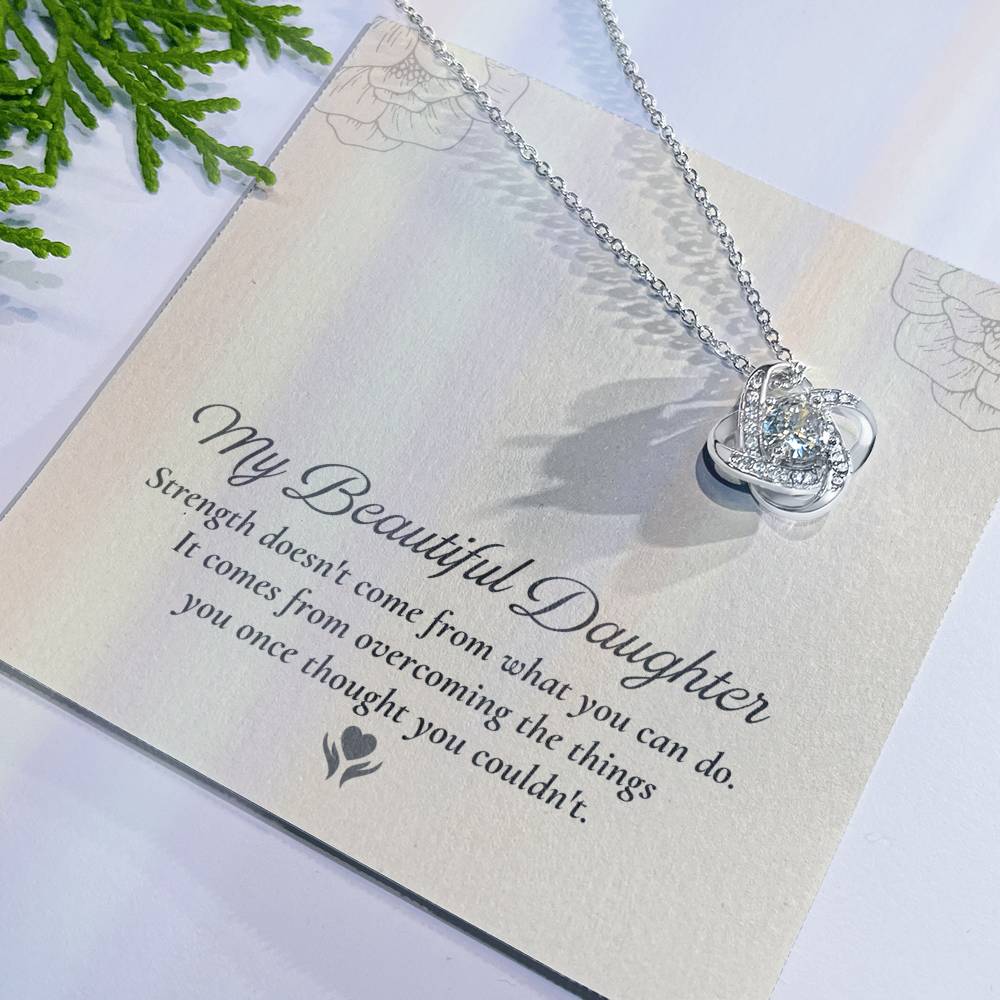 To My Daughter Love Knot Necklace – Strength Through Every Challenge