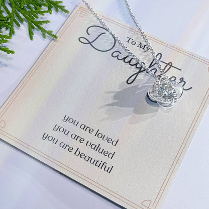 To My Daughter Love Knot Necklace – Loved, Valued & Beautiful