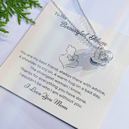To My Mom Love Knot Necklace – My Best Friend & Strength