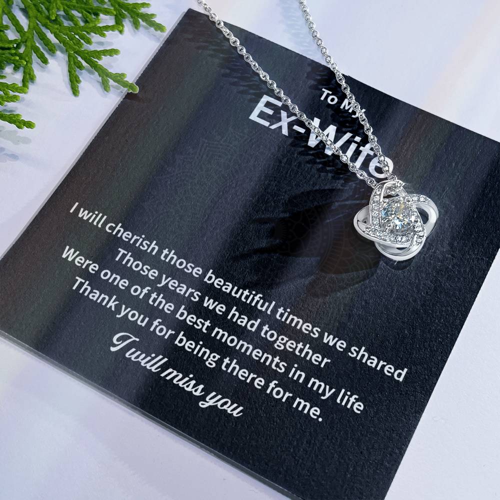 To My EX Wife Gifts Beautiful Love Knot Necklace with Card for Ex-Wife