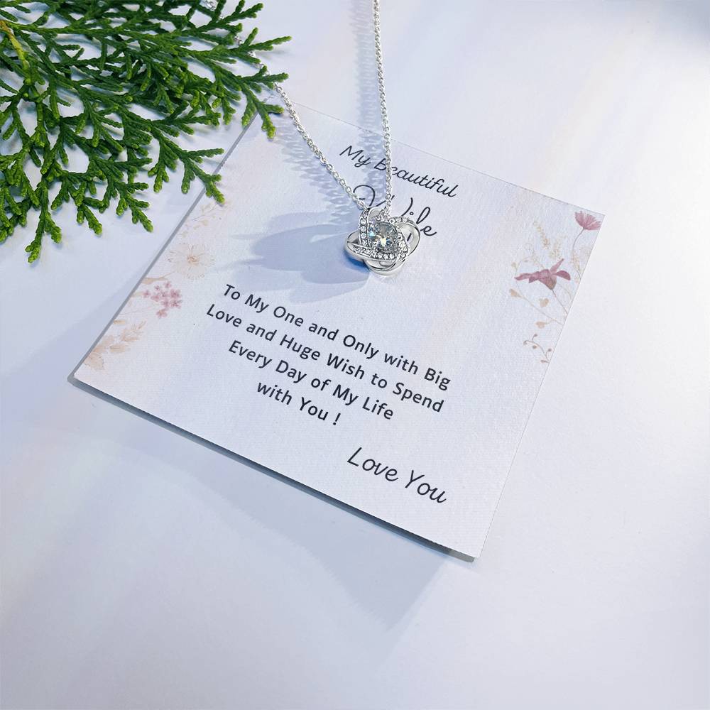 To My Beautiful Wife Love Knot Necklace – Every Day of My Life — product image 1