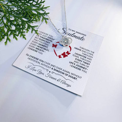 To My Amazing Soulmate Love Knot Necklace – I Choose You Always — product thumbnail 19