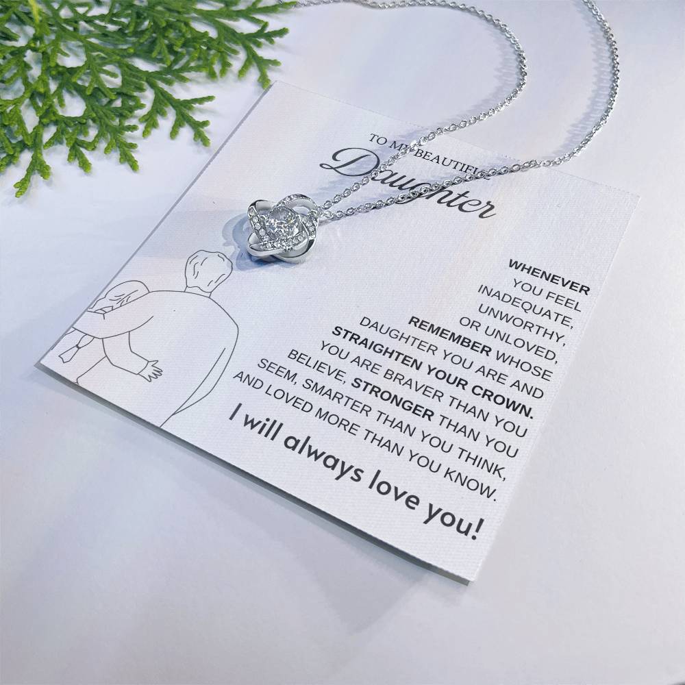 To My Daughter Love Knot Necklace – Straighten Your Crown Gift