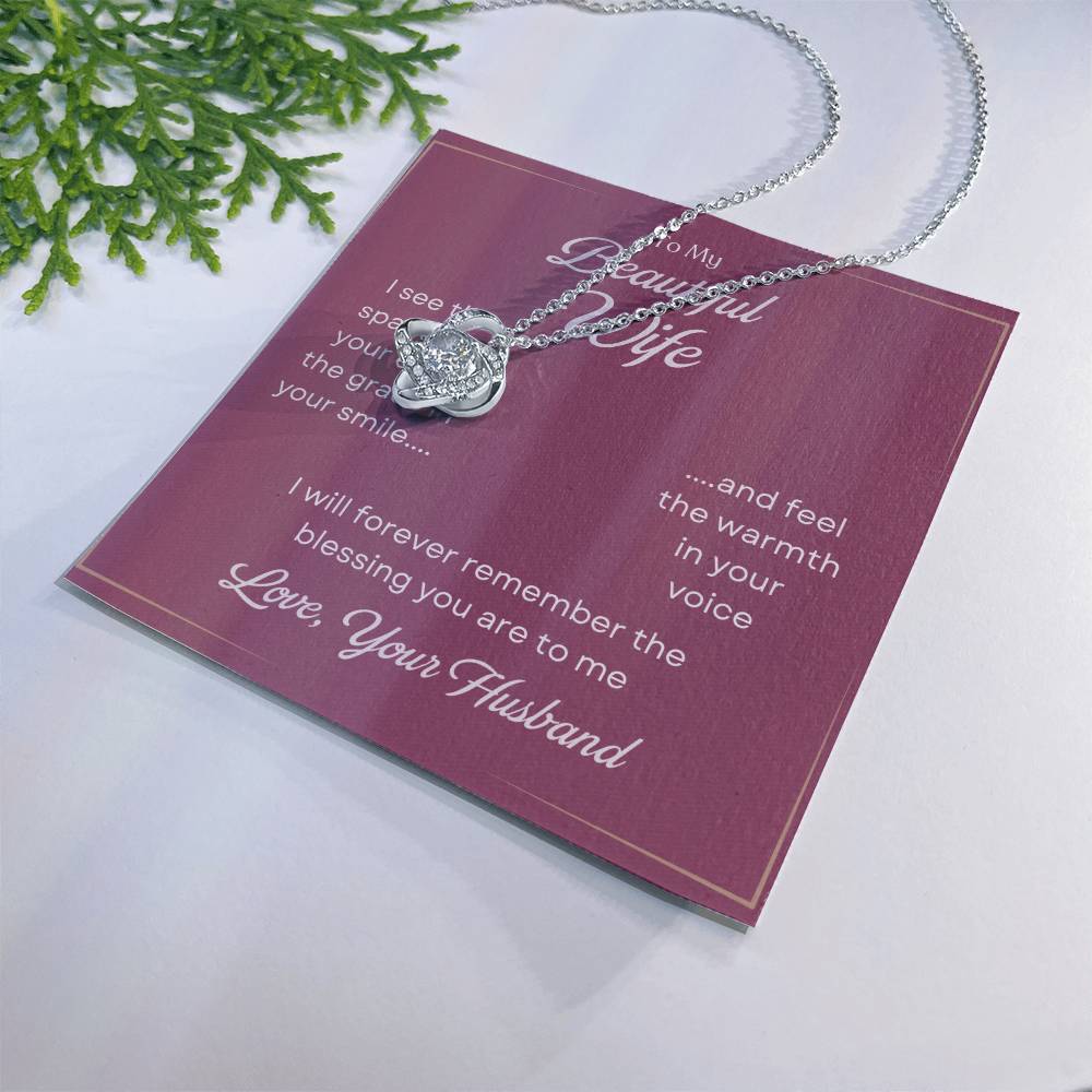To My Beautiful Wife Love Knot Necklace – The Blessing You Are
