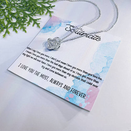To My Soulmate Necklace for Women Gift From Husband I Love You More - My Soulmate Love Knot Necklace Gifts for Her Anniversary Future Wife Necklace Romantic Gifts For My Wife with Card & Box