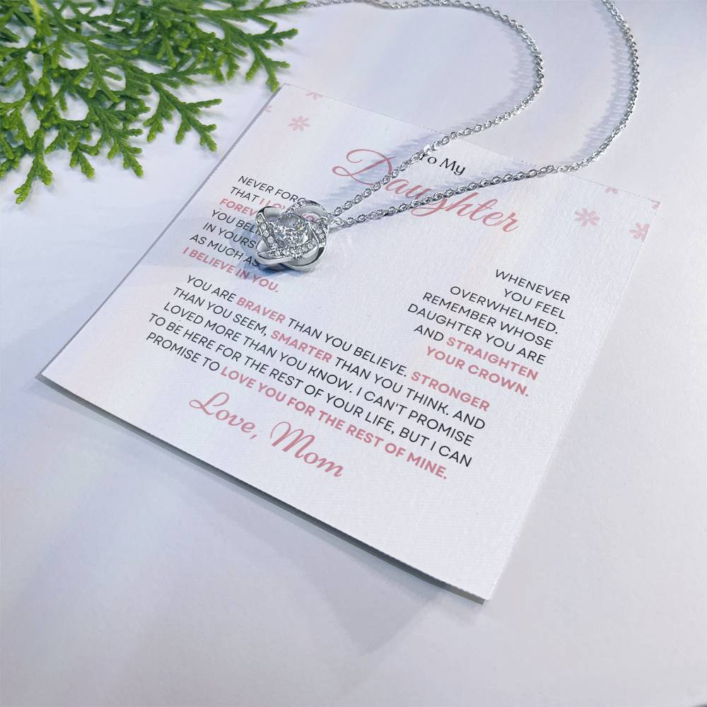 To My Daughter Love Knot Necklace – Believe in Yourself Gift from Mom