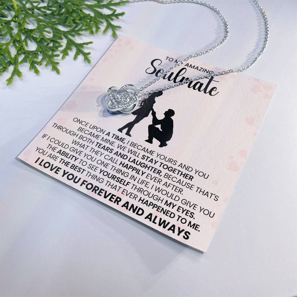 To My Amazing Soulmate Love Knot Necklace – Happily Ever After Love — product image 10