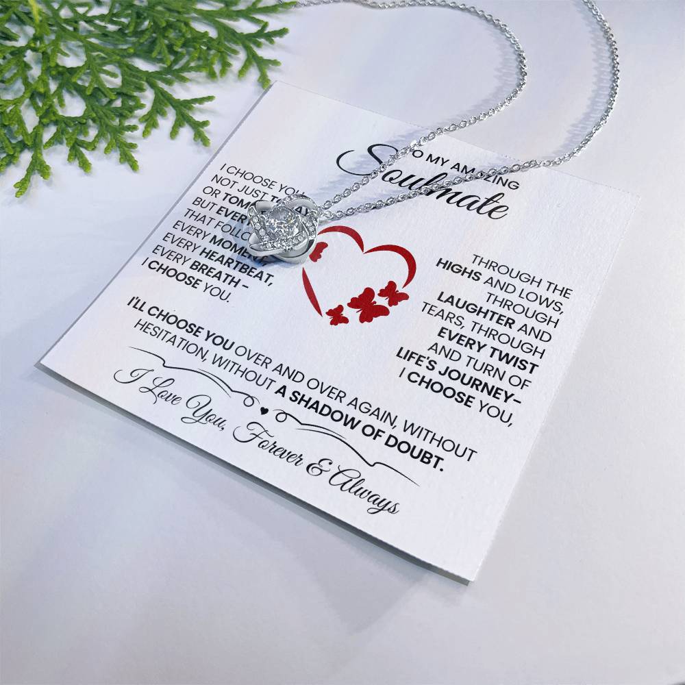 To My Amazing Soulmate Love Knot Necklace – I Choose You Always — product image 10