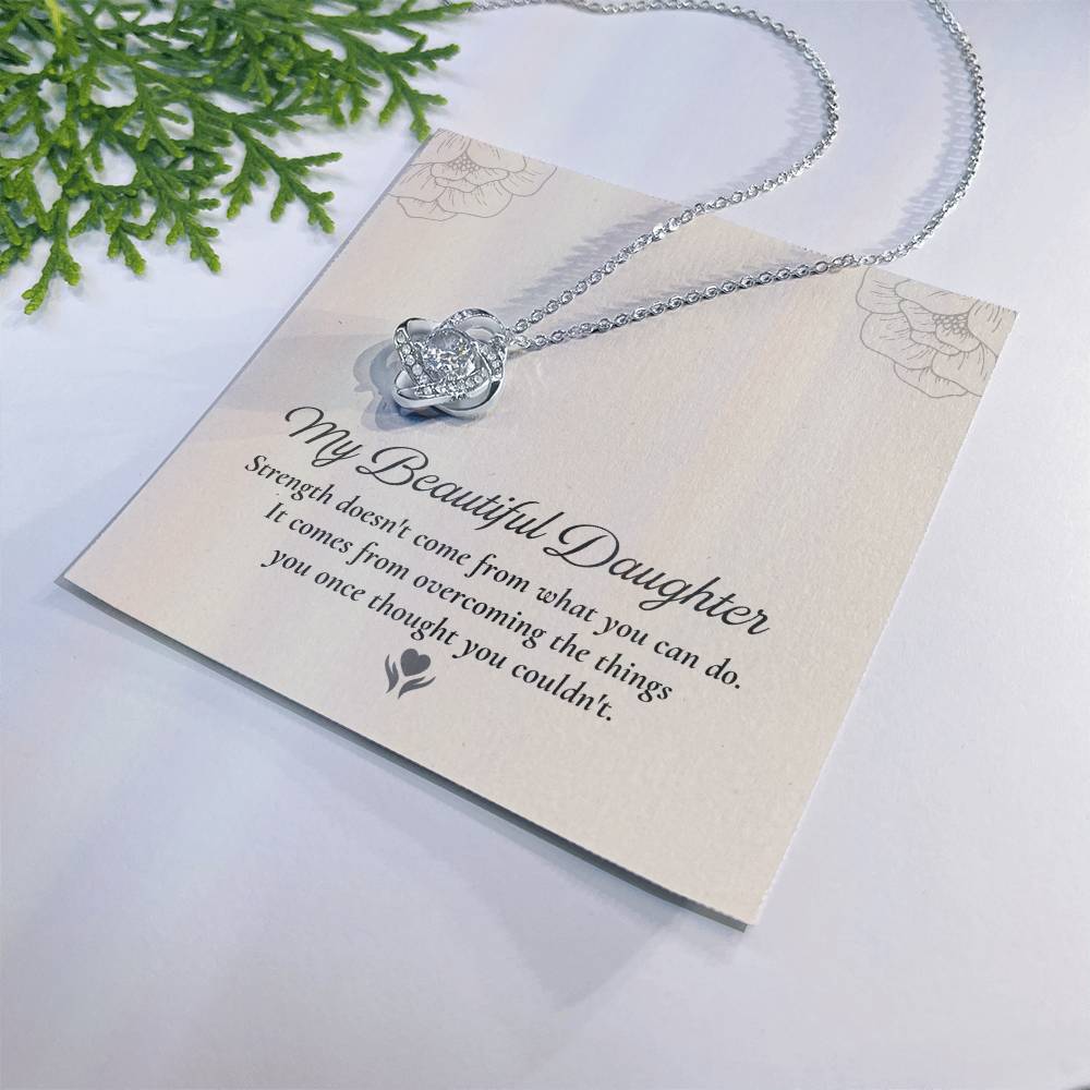To My Daughter Love Knot Necklace – Strength Through Every Challenge