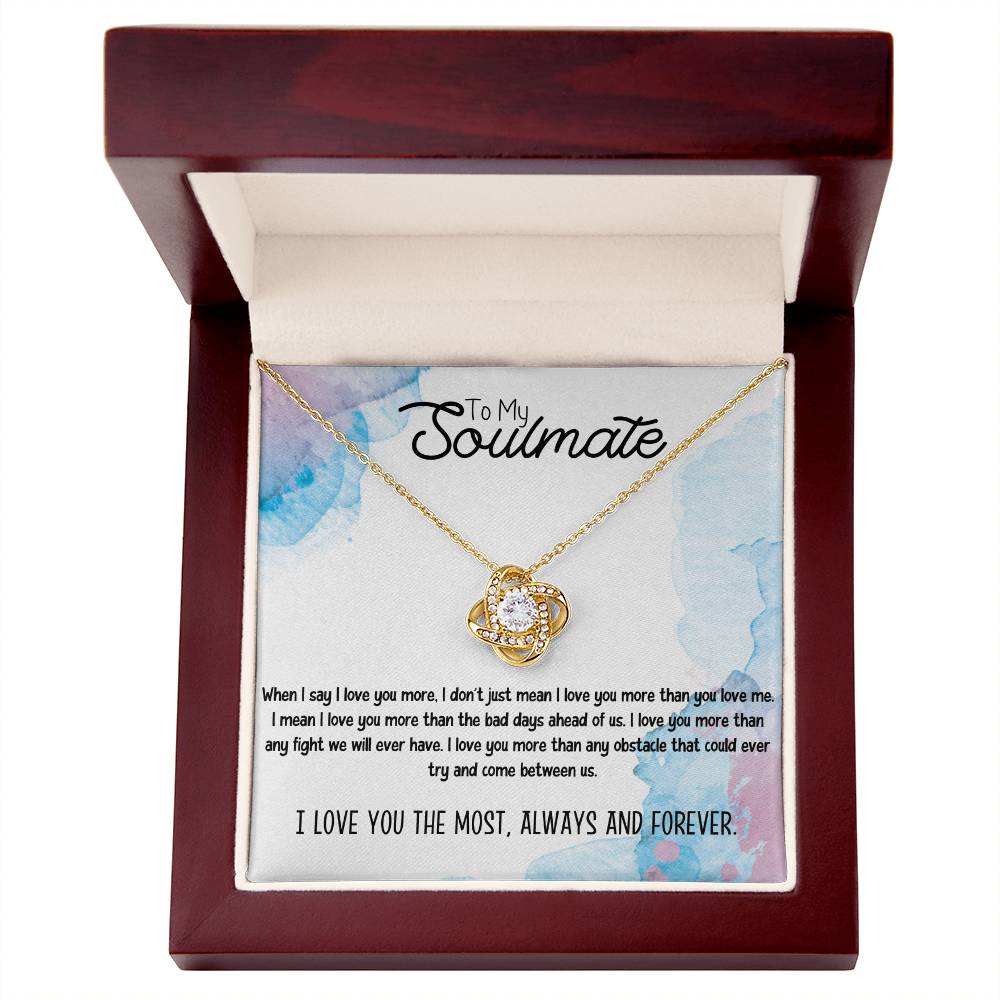 To My Soulmate Necklace for Women Gift From Husband I Love You More - My Soulmate Love Knot Necklace Gifts for Her Anniversary Future Wife Necklace Romantic Gifts For My Wife with Card & Box