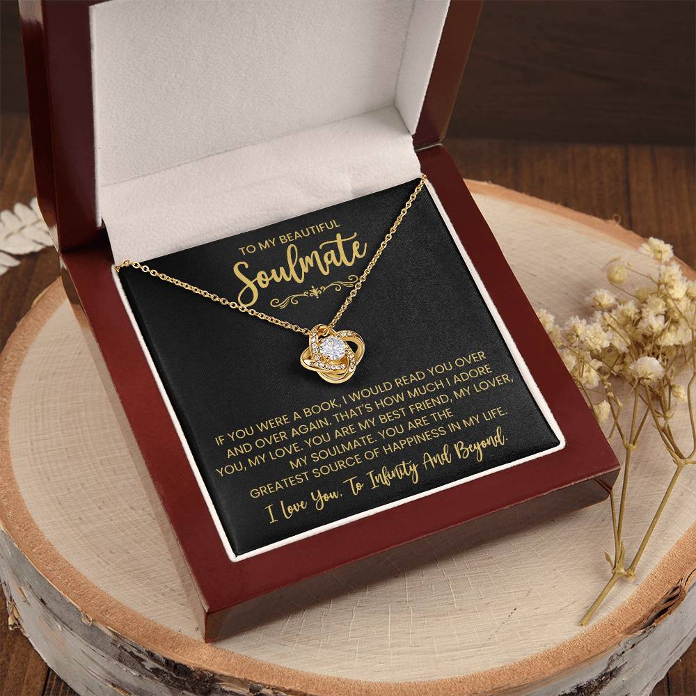 To My Beautiful Soulmate Necklace for Women, Girlfriend- My Soulmate Love Knot Necklace Gifts for Her Anniversary Future Wife You are My BestFriend My Lover Girl Friend Necklace with Card & Box