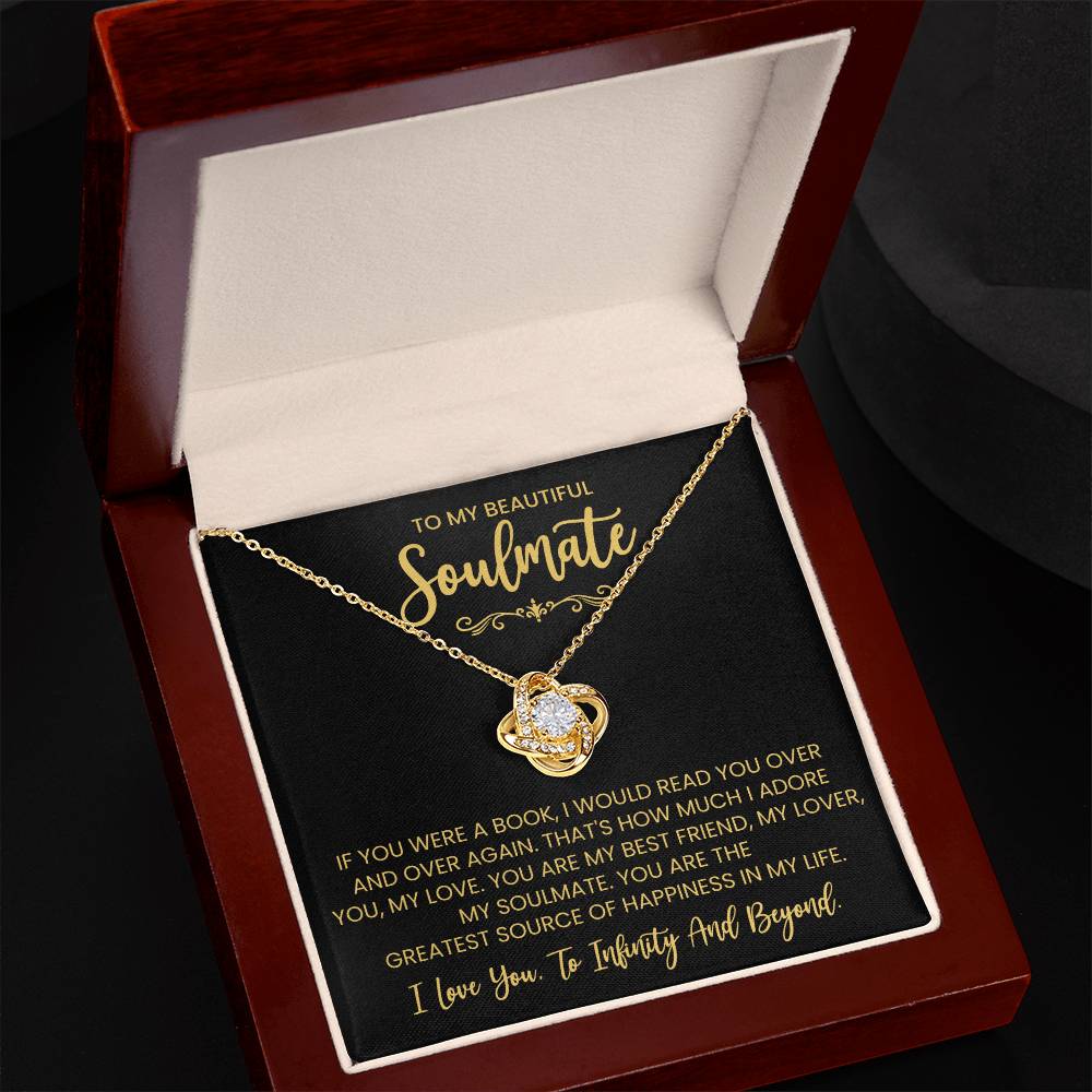 To My Beautiful Soulmate Necklace for Women, Girlfriend- My Soulmate Love Knot Necklace Gifts for Her Anniversary Future Wife You are My BestFriend My Lover Girl Friend Necklace with Card & Box