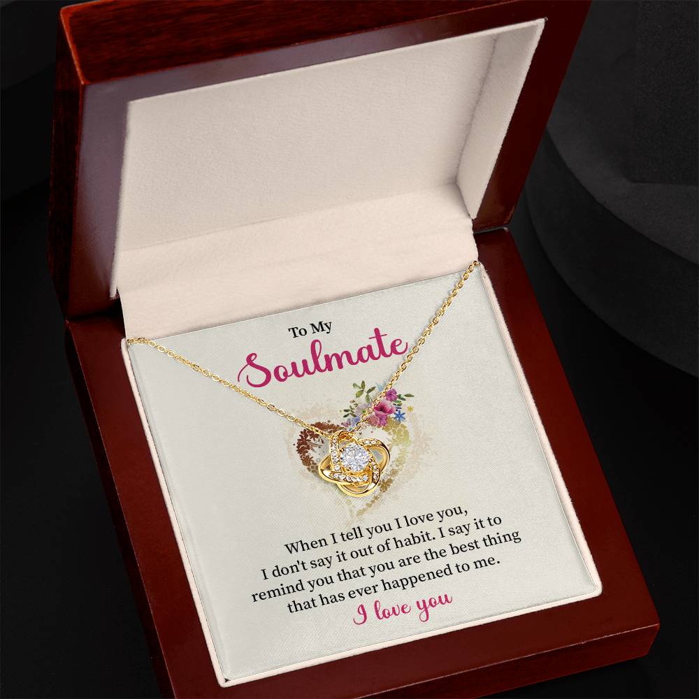 To My Soulmate Necklace for Women Gift From Husband Say I Love You - My Soulmate Love Knot Necklace Gifts for Her Anniversary Future Wife Necklace Romantic Gifts For My Wife with Card & Box