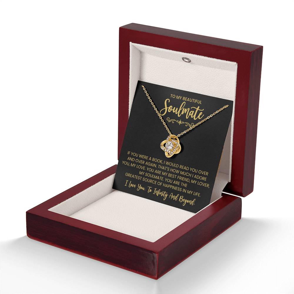 To My Beautiful Soulmate Necklace for Women, Girlfriend- My Soulmate Love Knot Necklace Gifts for Her Anniversary Future Wife You are My BestFriend My Lover Girl Friend Necklace with Card & Box