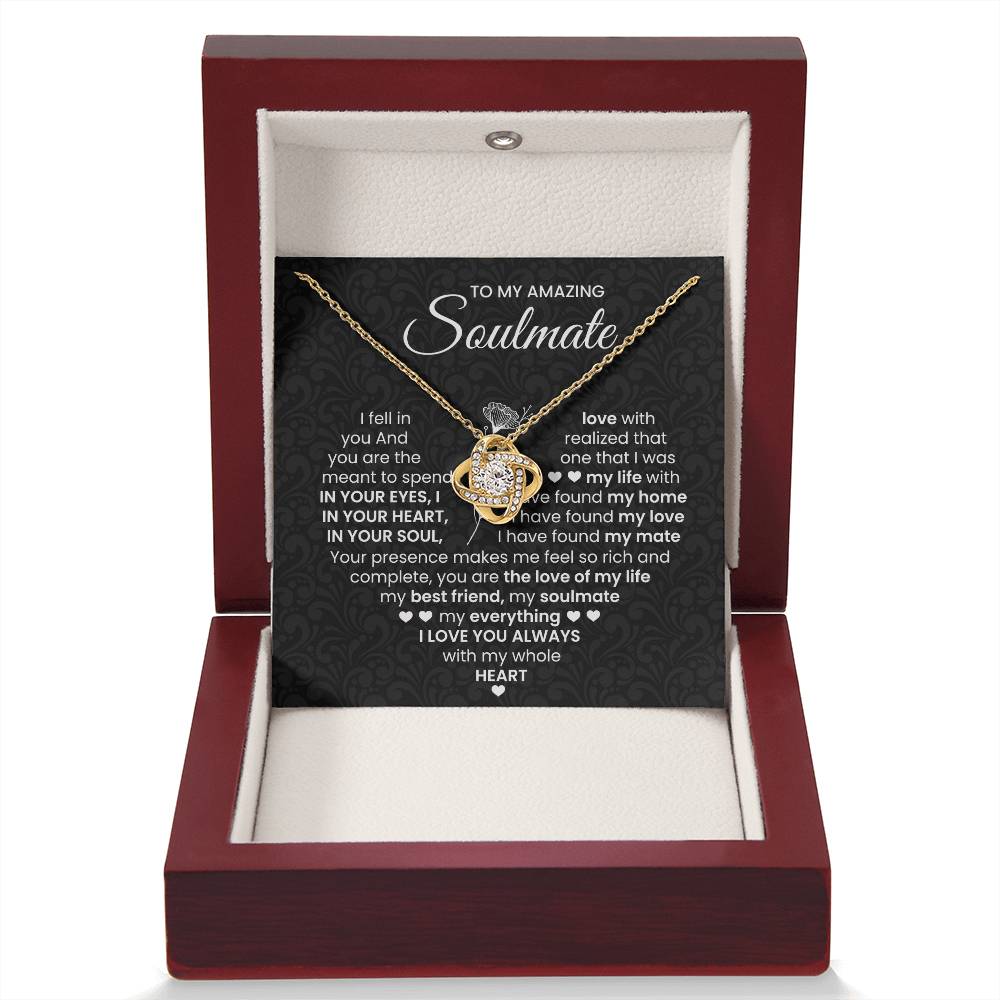 To My Amazing Soulmate Necklace for Women, Girlfriend- My Soulmate Love Knot Necklace Gifts for Her Anniversary Future Wife I Love You Always Girl Friend Necklace with Card & Box