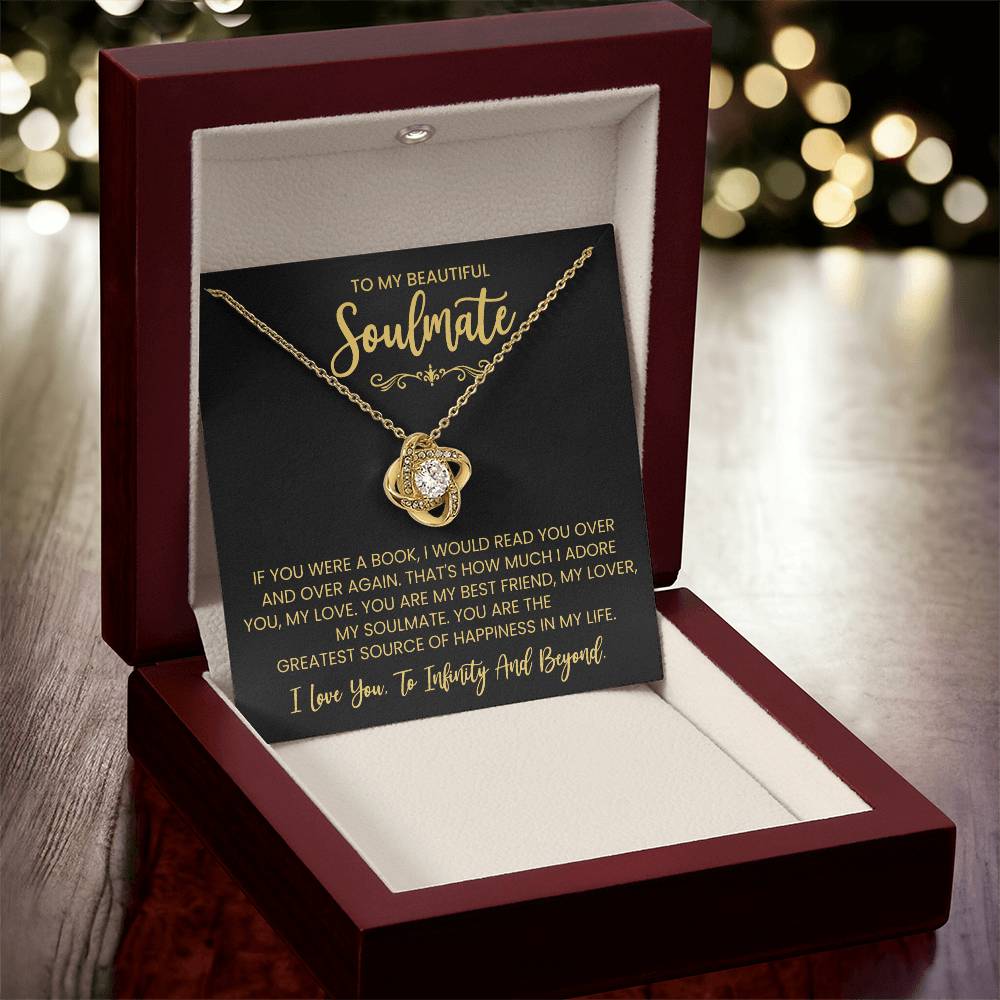 To My Beautiful Soulmate Necklace for Women, Girlfriend- My Soulmate Love Knot Necklace Gifts for Her Anniversary Future Wife You are My BestFriend My Lover Girl Friend Necklace with Card & Box