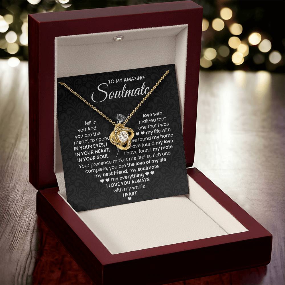 To My Amazing Soulmate Necklace for Women, Girlfriend- My Soulmate Love Knot Necklace Gifts for Her Anniversary Future Wife I Love You Always Girl Friend Necklace with Card & Box