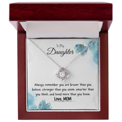 To My Daughter Love Knot Necklace Gift From Mom, With Message Card - B