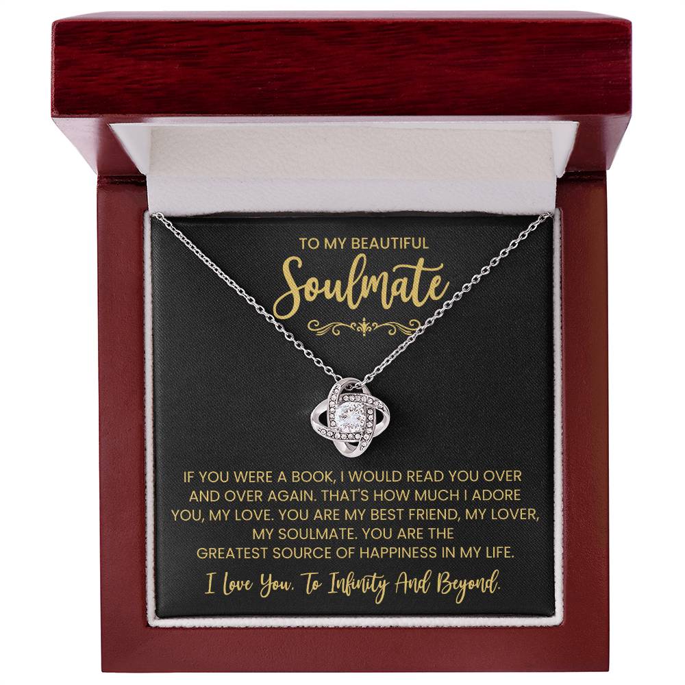 To My Beautiful Soulmate Necklace for Women, Girlfriend- My Soulmate Love Knot Necklace Gifts for Her Anniversary Future Wife You are My BestFriend My Lover Girl Friend Necklace with Card & Box