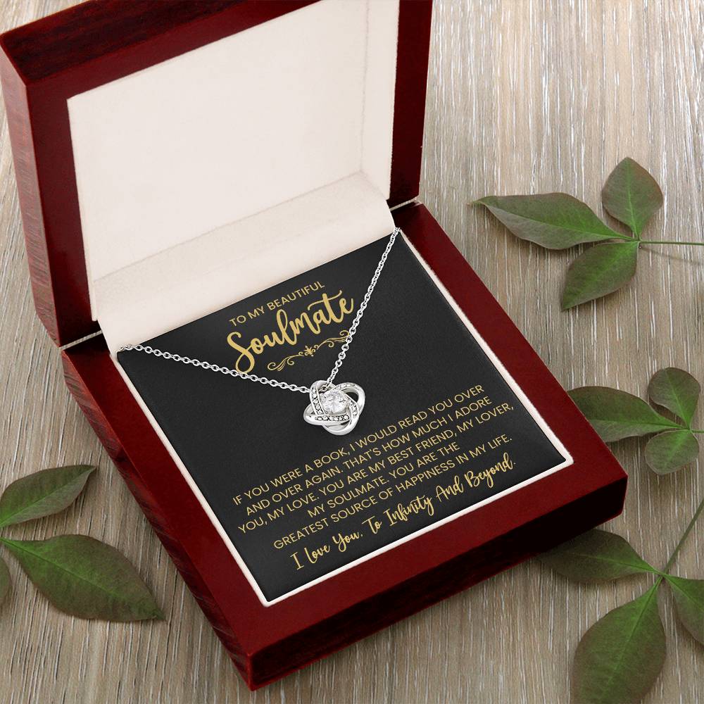 To My Beautiful Soulmate Necklace for Women, Girlfriend- My Soulmate Love Knot Necklace Gifts for Her Anniversary Future Wife You are My BestFriend My Lover Girl Friend Necklace with Card & Box