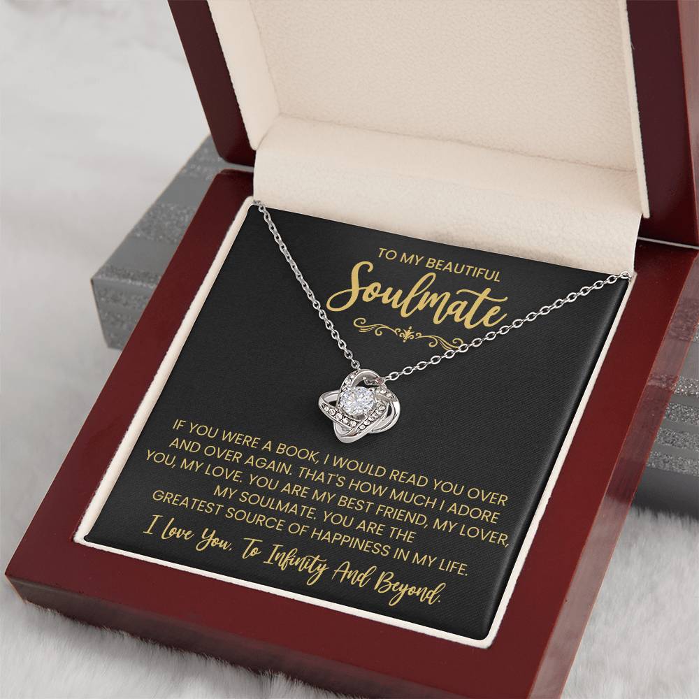 To My Beautiful Soulmate Necklace for Women, Girlfriend- My Soulmate Love Knot Necklace Gifts for Her Anniversary Future Wife You are My BestFriend My Lover Girl Friend Necklace with Card & Box