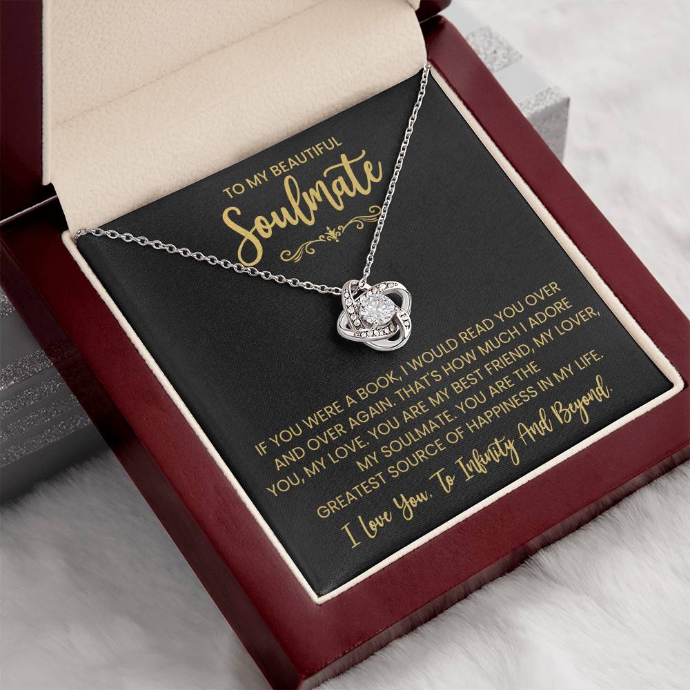 To My Beautiful Soulmate Necklace for Women, Girlfriend- My Soulmate Love Knot Necklace Gifts for Her Anniversary Future Wife You are My BestFriend My Lover Girl Friend Necklace with Card & Box