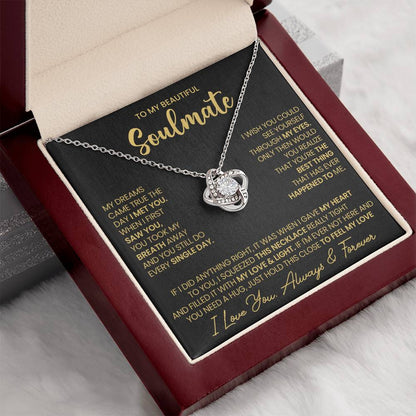 To My Beautiful Soulmate Necklace for Women, Girlfriend- My Soulmate Love Knot Necklace Gifts for Her Anniversary Future Wife I Met You Girl Friend Necklace with Card & Box