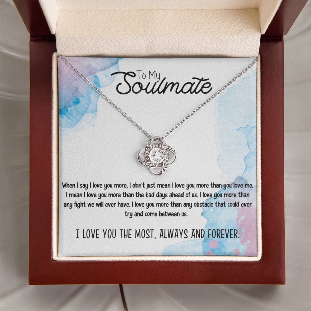 To My Soulmate Necklace for Women Gift From Husband I Love You More - My Soulmate Love Knot Necklace Gifts for Her Anniversary Future Wife Necklace Romantic Gifts For My Wife with Card & Box