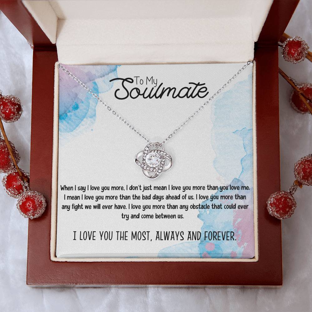 To My Soulmate Necklace for Women Gift From Husband I Love You More - My Soulmate Love Knot Necklace Gifts for Her Anniversary Future Wife Necklace Romantic Gifts For My Wife with Card & Box