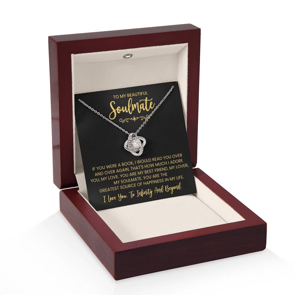 To My Beautiful Soulmate Necklace for Women, Girlfriend- My Soulmate Love Knot Necklace Gifts for Her Anniversary Future Wife You are My BestFriend My Lover Girl Friend Necklace with Card & Box