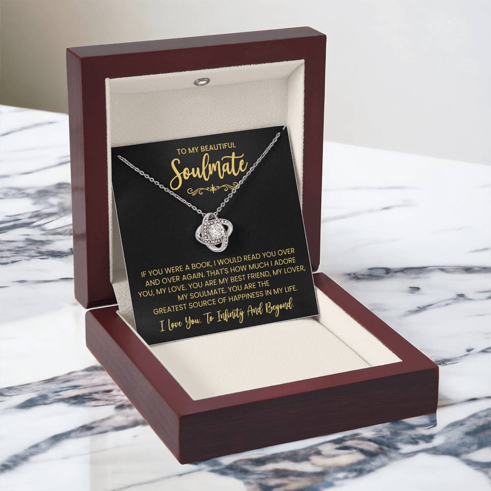 To My Beautiful Soulmate Necklace for Women, Girlfriend- My Soulmate Love Knot Necklace Gifts for Her Anniversary Future Wife You are My BestFriend My Lover Girl Friend Necklace with Card & Box