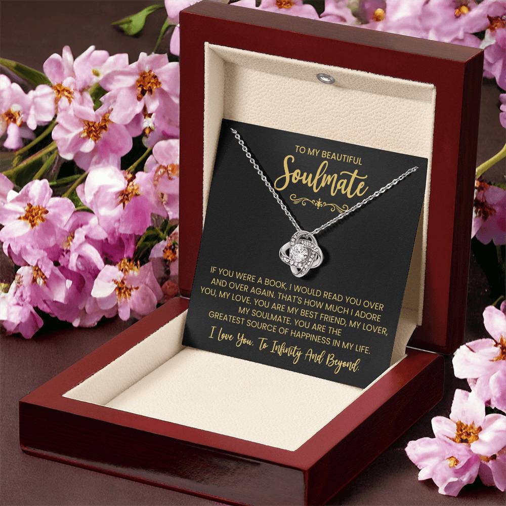 To My Beautiful Soulmate Necklace for Women, Girlfriend- My Soulmate Love Knot Necklace Gifts for Her Anniversary Future Wife You are My BestFriend My Lover Girl Friend Necklace with Card & Box