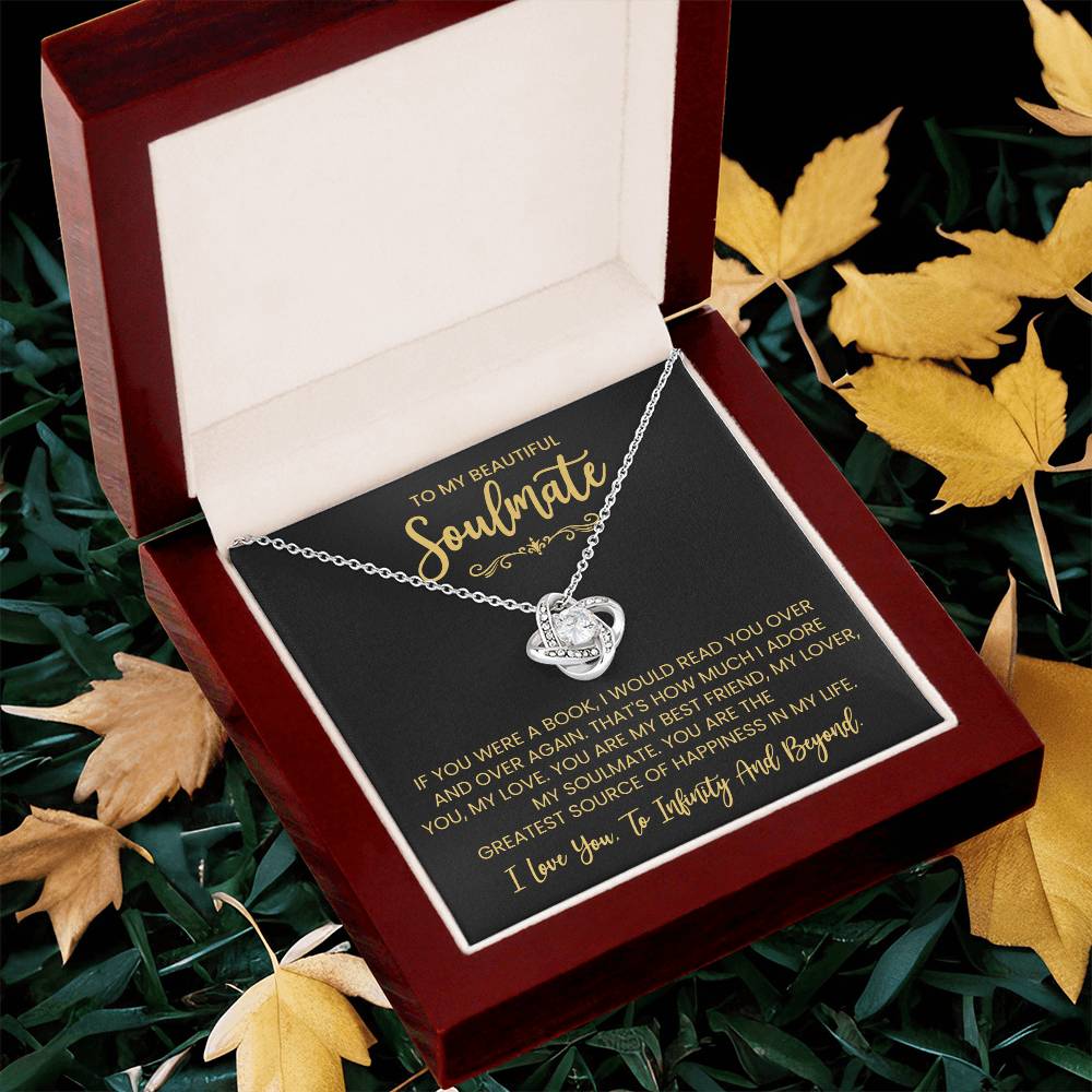 To My Beautiful Soulmate Necklace for Women, Girlfriend- My Soulmate Love Knot Necklace Gifts for Her Anniversary Future Wife You are My BestFriend My Lover Girl Friend Necklace with Card & Box