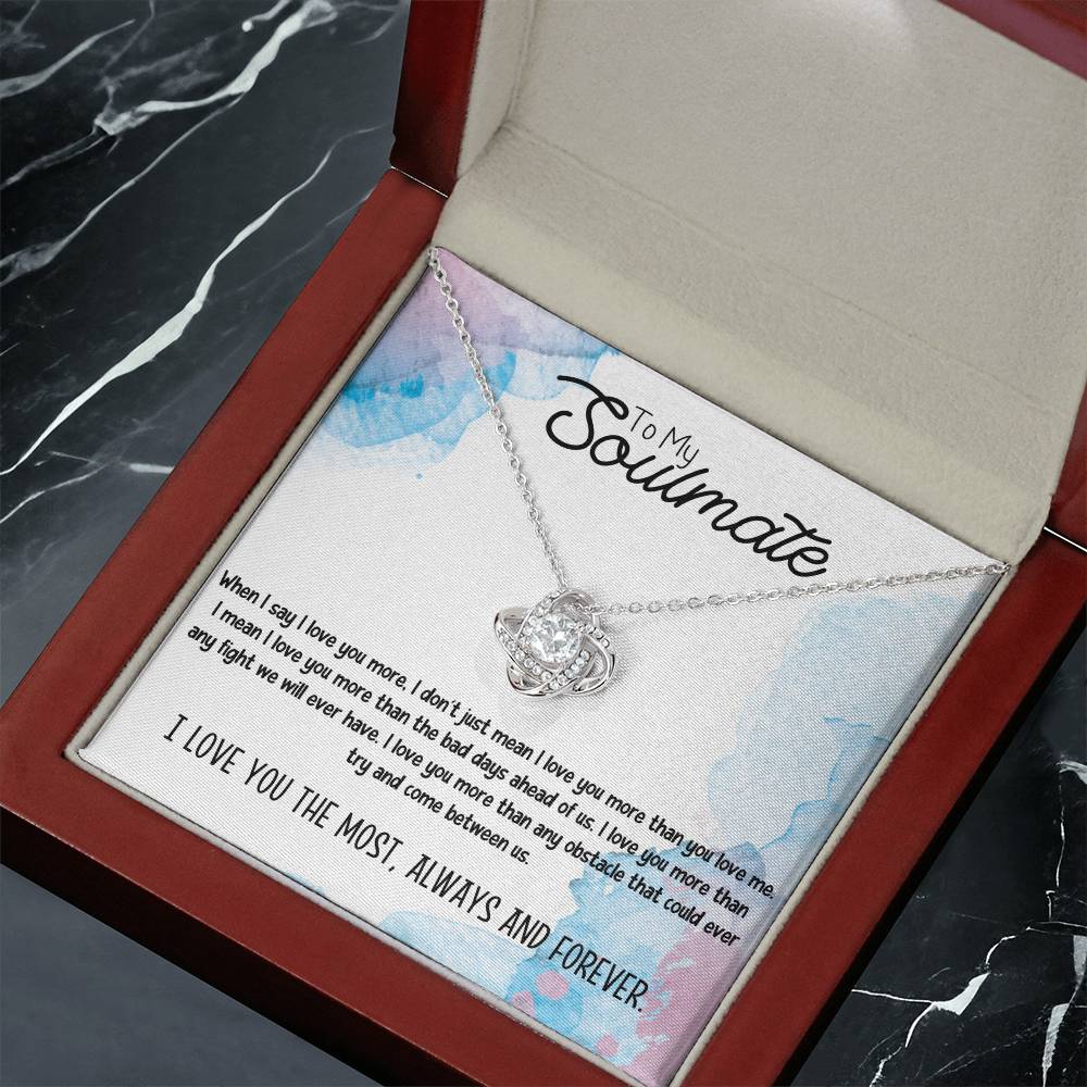 To My Soulmate Necklace for Women Gift From Husband I Love You More - My Soulmate Love Knot Necklace Gifts for Her Anniversary Future Wife Necklace Romantic Gifts For My Wife with Card & Box