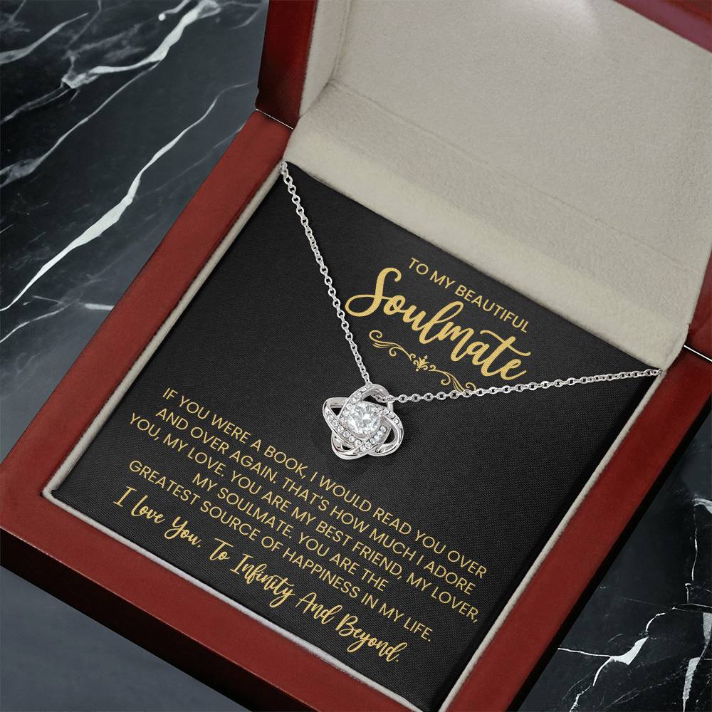 To My Beautiful Soulmate Necklace for Women, Girlfriend- My Soulmate Love Knot Necklace Gifts for Her Anniversary Future Wife You are My BestFriend My Lover Girl Friend Necklace with Card & Box