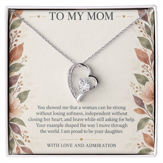 Forever Love Necklace for Mom – Strong Woman, Gentle Heart